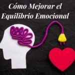 Mejorar el equilibrio emocional